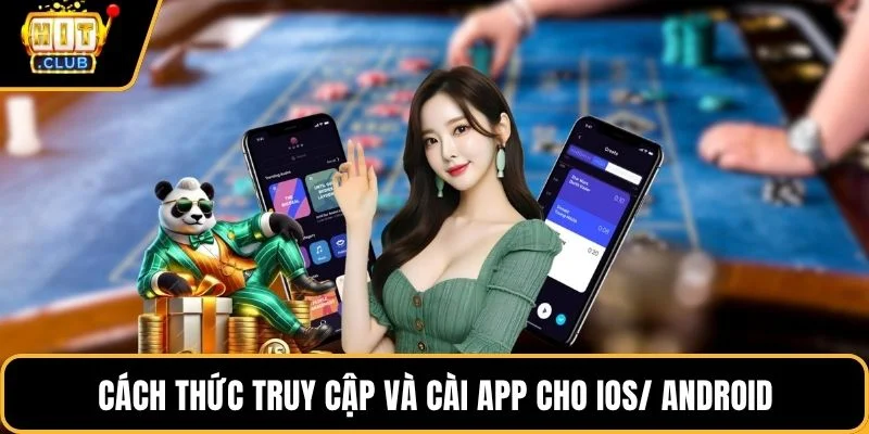 cach thuc truy cap va cai app cho ios android cach thuc truy cap va cai app cho ios android