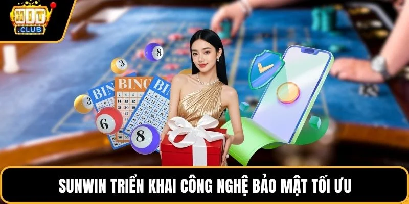 sunwin trien khai cong nghe bao mat toi uu sunwin trien khai cong nghe bao mat toi uu